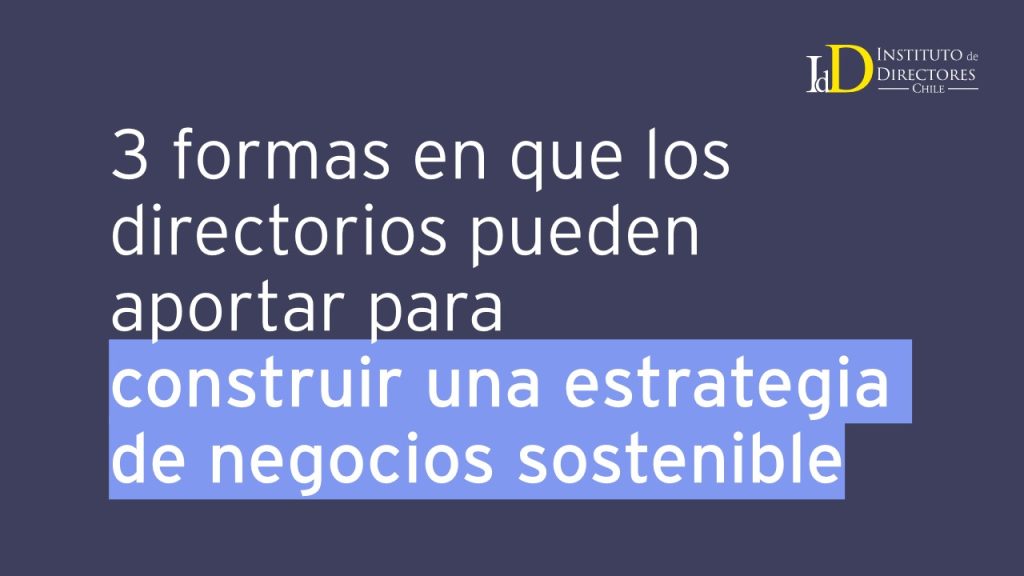 Una estrategia de negocio sostenible: 3 formas para construirla