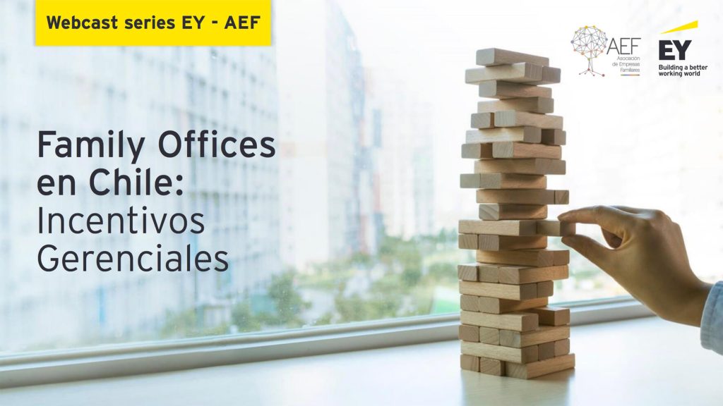 Family Office en Chile, incentivos gerenciales